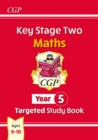 Image for KS2 Maths Year 5 Targeted Study Book