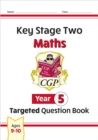 Image for KS2 Maths Year 5 Targeted Question Book