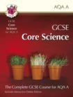 Image for GCSE Core Science for AQA: Student Book with Interactive Online Edition (A*-G Course)