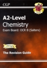 Image for A2-Level Chemistry OCR B Complete Revision &amp; Practice