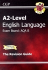 Image for A2-level Englsih language  : complete revision and practice