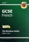 Image for GCSE French Revision Guide - Higher (A*-G Course)