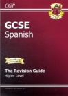 Image for GCSE SpanishHigher level,: The revision guide