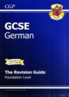 Image for GCSE GermanFoundation level,: The revision guide