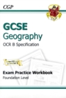 Image for GCSE Geography OCR B Exam Practice Workbook Foundation (A*-G Course)