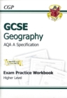 Image for GCSE Geography AQA A Exam Practice Workbook - Higher (A*-G Course)