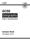 Image for GCSE Geography AQA A Answers (for Workbook) Foundation (A*-G Course)