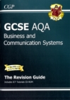 Image for GCSE AQA business and communication systems: The revision guide