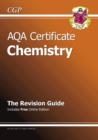 Image for AQA Certificate Chemistry Revision Guide (with Online Edition) (A*-G Course)