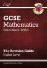 Image for GCSE Maths WJEC Revision Guide with Online Edition - Higher (A*-G Resits)