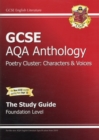 Image for GCSE English literature AQA anthologyFoundation level: Characters &amp; voices