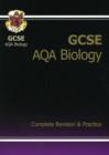 Image for GCSE AQA biology  : complete revision and practice