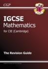 Image for IGCSE Maths CIE (Cambridge) Revision Guide