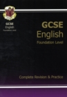 Image for GCSE English  : complete revision and practiceFoundation level