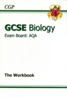 Image for GCSE Biology AQA Workbook (A*-G Course)