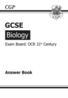 Image for GCSE Biology OCR 21st Century Answers (for Workbook) (A*-G Course)