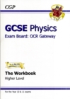 Image for GCSE OCR Gateway physics: Higher workbook