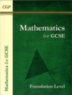 Image for Maths for GCSE, Foundation Level (A*-G Resits)