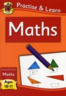 Image for New Practise &amp; Learn: Maths for Ages 10-11