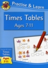 Image for New Practise &amp; Learn: Times Tables for Ages 7-11