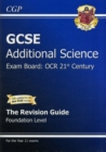 Image for GCSE Additional Science OCR 21st Century Revision Guide - Foundation (with Online Edition) (A*-G)