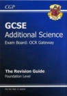 Image for GCSE Additional Science OCR Gateway Revision Guide - Foundation (with Online Edition) (A*-G Course)