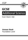 Image for GCSE Additional Science AQA Answers (for Workbook) - Foundation (A*-G Course)