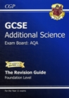 Image for GCSE Additional Science AQA Revision Guide - Foundation (with Online Edition) (A*-G Course)