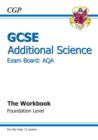 Image for GCSE Additional Science AQA Workbook - Foundation (A*-G Course)
