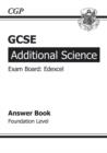 Image for GCSE Additional Science Edexcel Answers (for Workbook) - Foundation (A*-G Course)