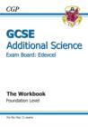 Image for GCSE Additional Science Edexcel Workbook - Foundation (A*-G Course)