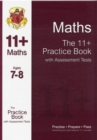 Image for The 11+ Maths Practice Book with Assessment Tests Ages 7-8 (for GL &amp; Other Test Providers)