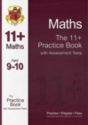 Image for The 11+ Maths Practice Book with Assessment Tests Ages 9-10 (for GL &amp; Other Test Providers)