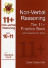 Image for The 11+ Non-Verbal Reasoning Practice Book with Assessment Tests Ages 10-11 (GL &amp; Other Test Providers)