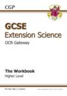 Image for GCSE OCR Gateway extension science: Higher workbook