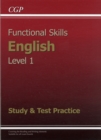 Image for Functional Skills English Level 1 - Study and Test Practice