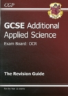 Image for GCSE Additional Applied Science OCR Revision Guide (with Online Edition) (A*-G Course)
