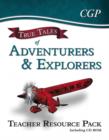 Image for True Tales of Adventurers &amp; Explorers - Guided Reading Teacher Resource Pack