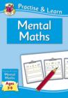 Image for New Practise &amp; Learn: Mental Maths for Ages 7-9