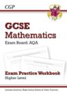 Image for GCSE Maths AQA Exam Practice Workbook with Answers and Online Edition - Higher (A*-G Resits)