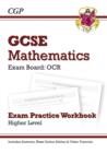 Image for GCSE Maths OCR Exam Practice Workbook (with Answers and Online Edition) - Higher