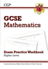 Image for GCSE Maths Exam Practice Workbook with Answers and Online Edition - Higher (A*-G Resits)