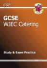 Image for GCSE Catering WJEC Study &amp; Exam Practice (A*-G Course)