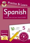 Image for Practise &amp; Learn: Spanish for Ages 5-7 - with vocab CD-ROM