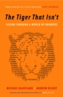 Image for The tiger that isn&#39;t: seeing through a world of numbers