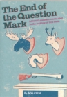 Image for The end of the question mark