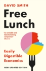 Image for Free lunch: easily digestible economics