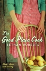 Image for The good plain cook