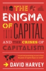 Image for The enigma of capital: and the crises of capitalism