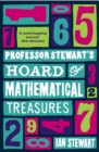 Image for Professor Stewart&#39;s hoard of mathematical treasures